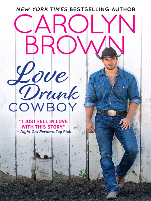 Title details for Love Drunk Cowboy by Carolyn Brown - Wait list